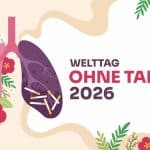 Weltnichtrauchertag 2026 Rauchen aufhoeren Laser Raucherentwoehnung